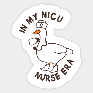 In my NICU Nurse era Sticker